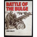Battle of The Bulge by John Pimlott