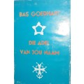 Die Adel Van Jou Naam - Bas Goedhart