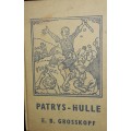 Patrys-Hulle - E B Grosskopf