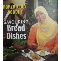 Savouring Bread Dishes - Norzailina Nordin