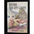 Beyond The City Lights by Lawrence G. Green