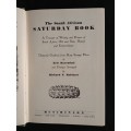 The South African Saturday Book by Eric Rosenthal & Richard F. Robinow