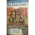 The Lion Gate - Leonard Cottrell