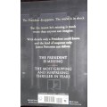The President Is Missing - Bill Clinton and James Patterson