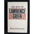 The Best of Lawrence Green - Edited by Scott Haigh