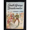 South African Beachcomber by Lawrence G. Green