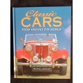 Classic Cars From Around The World by Michael Bowler