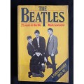 The Beatles: 25 Years in the life - A Chronology 1962-87 by Mark Lewisohn