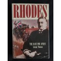 Rhodes: The Race for Africa by Anthony Thomas