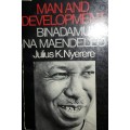 Man and Development - Bina Na Maendeleo Julius K Nyerere