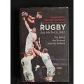 Rugby: An Anthology - The Brave, the Bruised & the Brilliant by Brian Levison