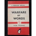 Warfare by Words by Ivor Thomas