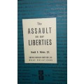 The Assault On Our Liberties - Donald B Molteno Q.C.