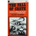 The Fall Of Crete - Alan Clark