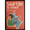 Saartjie se Donkie by Bettie Naudé