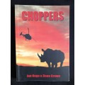 Choppers by Jan Hugo & Dana Crown