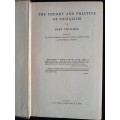 The Theory & Practice of Socialism by John Strachey