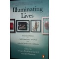 Illuminating Lives - Edited by Vivian Bickford-Smith and Bill Nasson