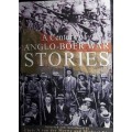 A Century Of Anglo-Boer War Stories - Chris van der Merwe and Michael Rice