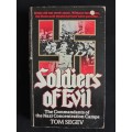 Soldiers of Evil by Tom Segev - Translated by Haim Watzman