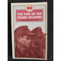 The Time of The Young Soldiers by Hans Peter Richter - Translated by Anthea Bell