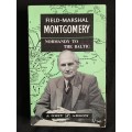Normandy to The Baltic by Field-Marshall Montgomery