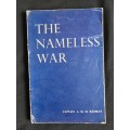 The Nameless  War by Captain A. H. M. Ramsay