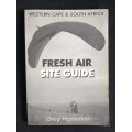 Western Cape & South Africa Fresh Air: Site Guide by Greg Hamerton