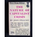 The Nature of Capitalist Crisis by John Strachey