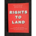 Rights to Land by William Beinart, Peter Delius & Michelle Hay