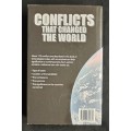 Conflicts that Changed the World by Rodney Castleden