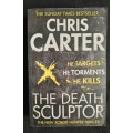 The Death Sculptor by Chris Carter