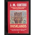 Dusklands by J. M. Coetzee