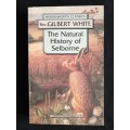 The Natural History of Selborne by Rev. Gilbert White