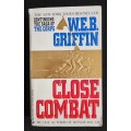 Close Combat:The Corps, Book VI by W. E. B. Griffin