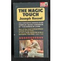 The Magic Touch by Joseph Kessel