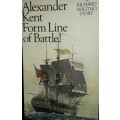 Form Line Of Battle  - Alexander Kent