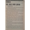 Combat: The War with Japan - Edited by Don Congdon, Introduction by Richard Tregaskis