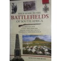 Field Guide To The Battlefields Of South Africa - Nicki Von Der Heyde