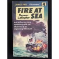 Fire at Sea by Thomas Gallagher