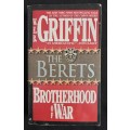 The Berets Brotherhood of War Book V by W. E. B. Griffin