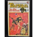 Tarzan in die woud by Edgar Rice Burroughs