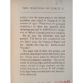The Hunting of Force Z by Richard Hough