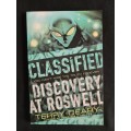 Classified Discovery at Roswell by Terry Deary