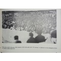 Unity In Action - A Photographic History of the ANC 1912-1982