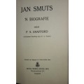 Jan Smuts - `n Biografie - F S Crafford