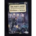 The Navy`s Here by Willi Frischauer & Robert Jackson