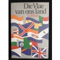 Die Vlae van Ons Land by C. Pama