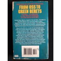 From OSS to Green Berets by Col. Aaron Bank, USA (Retd.)
