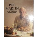 Easy Cooking For Today - Pol Martin